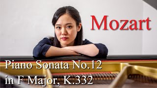 Mozart Piano Sonata No12 in F Major K332｜モーツァルトピアノソナタ第12番 ヘ長調 K332 [upl. by Veedis]