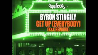 Byron Stingily  Get Up Everybody K amp K Rework [upl. by Witty]