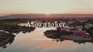 El Gouna  A Town to Love [upl. by Saleem]