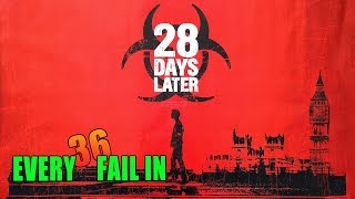 Every Fail In 28 Days Later  Everything Wrong With 28 Days Later Mistakes and Goofs [upl. by Cirred270]