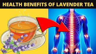 Health Benefits Of Lavender Tea For Skin And Hair  Lavender Tea Benefits For Sleep [upl. by Korff681]