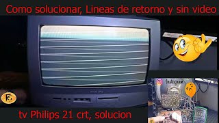 La MEJOR manera de arreglar el retorno vertical en un Philips 21 crt sin Video [upl. by Siana]