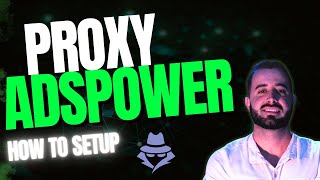 How to Install Proxy on ADSPOWER  Tutorial How to Setup a Proxy Adspower [upl. by Steve]