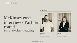 McKinsey partner round case interview example with analysis part 1 [upl. by Brezin]