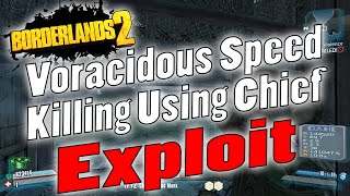 Borderlands 2  Voracidous Speed Killing Using Chief Exploit [upl. by Belle954]