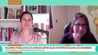 Lorena Ortega “Las brechas en la investigación académica persisten incluso en áreas feminizadas” [upl. by Nalced]