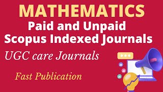 Mathematics paid and unpaid Scopus indexed Journals  UGC Care list of maths journals  Trending [upl. by Hatfield]