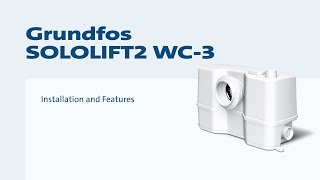 Grundfos SOLOLIFT2 WC3 Ultimate Guide to Installation and Features [upl. by Ainegue794]