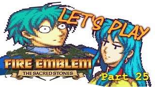 Lets Play Fire Emblem The Sacred Stones PT25  Knock Knock VigardeCh 14 Eph 12 [upl. by Guthry]