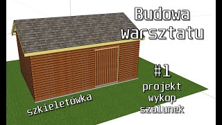 Budowa warsztatu  konstrukcja szkieletowa cz1 projekt wykop szalunek [upl. by Ailito940]