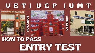 How To Pass Entry Test  Entry Test of UCP  UMT  UET  UOL  Get Highest Marks  X Bandit khokhar [upl. by Keelia24]