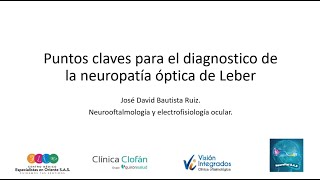 Claves para el diagnóstico de la Neuropatía Óptica [upl. by Wendelin626]