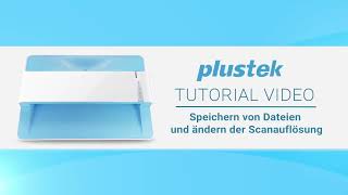 Plustek ePhoto Z300 Tutorial Video  Speichern von Dateien und Ändern der Scanauflösung [upl. by Nyrek]