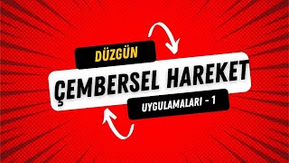 DÃœZGÃœN Ã‡EMBERSEL HAREKET  3 MERKEZCÄ°L KUVVET UYGULAMALARI YATAY VÄ°RAJ VE KONÄ°K SARKAÃ‡ [upl. by Mirak]