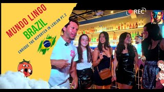 Enrique and Martys Interviews in Leblon Brazil Exploring Brazilian Hangouts PT2 OF 2 [upl. by Gombach]