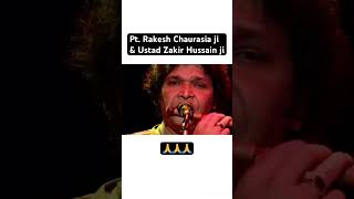 Pt Rakesh Chaurasia ji amp Ustad Zakir Hussain ji sangeetsamrat tabla flute classicalmusic music [upl. by Hallerson]