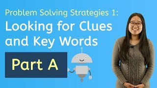 Lets Explore Key Words amp Clues to Solve Problems Part A [upl. by Ydnem288]