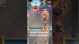 Mighty Miner and Goblin Demolisher clashroyale [upl. by Uzial677]