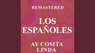 Ay cosita linda Remastered [upl. by Adnhoj]