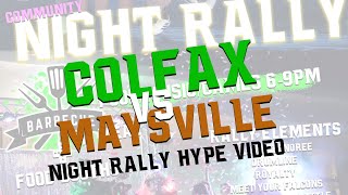 Colfax HS Night Rally Hype Video 2024 [upl. by Ikceb]