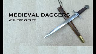 Medieval Dagger Types  With Tod Cutler maker to Outlaw King [upl. by Enyala]