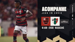 CONMEBOL Libertadores  Flamengo x Palestino  PRÉ E PÓSJOGO EXCLUSIVO FLATV [upl. by Lalise]