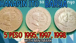 5 Peso BSP Coins 19951997 amp1998 with MINTMARK High Value Coins [upl. by Scribner]