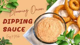 Blooming Onion Dipping Sauce [upl. by Nnaycart]