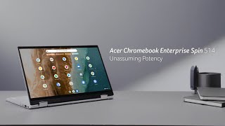 Acer Chromebook Spin 514 – Unassuming Potency  Acer [upl. by Phenice]