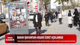 BAKAN IŞIKHANDAN ASGARİ ÜCRET AÇIKLAMASI [upl. by Akimat]