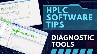 HPLC Software Tips Diagnostic Tools [upl. by Velleman]