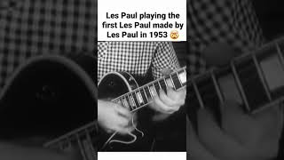 Les Paul playing the first Les Paul made by Les Paul in 1953 nowdigthis lespaul guitars [upl. by Ahsieyn]