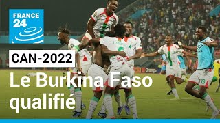 CAN2022  Le Burkina Faso qualifié en quarts de finale au bout du suspense • FRANCE 24 [upl. by Annahsit582]