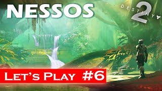 Destiny 2 FR  Lets play 6 ASSAUT de NESSOS [upl. by Ettenyar]