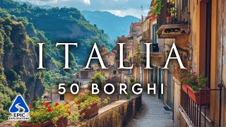 50 Tra i Borghi più Belli d’Italia  4K Guida di Viaggio [upl. by Thagard]