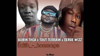 AubinThea x Toutterrain x Serge WIZZÉdithaudioofficiel [upl. by Anisamoht]