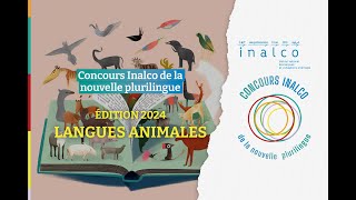 Remise des prix du Concours Inalco de la nouvelle plurilingue  Langues animales [upl. by Adahsar]