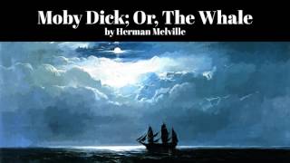 Moby Dick Or The Whale by Herman Melville [upl. by Llyrehc]