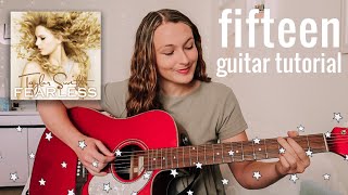 Taylor Swift Fifteen Guitar Tutorial Fearless Taylors Version  Nena Shelby [upl. by Jessica626]