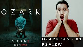 Ozark Season 2  3  Review  Faheem Taj [upl. by Nosdrahcir234]