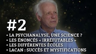 En finir avec la psychanalyse  – Entretien avec Jacques Van Rillaer 2e partie [upl. by Martinson]