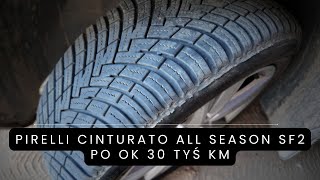 PIRELLI CINTURATO All Season SF2 po ok 30000 km i 3 latach  opony wielosezonowe [upl. by Elise]