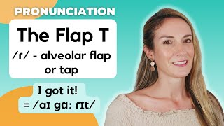 The Flap T  Alveolar Flapping  English Pronunciation [upl. by Gilbertine]