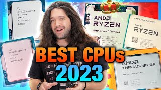 Best CPUs of 2023 Intel vs AMD Gaming Video Editing Budget amp Biggest Disappointment [upl. by Innoj]