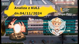 KĘTY analiza z KULI dn 04112024 [upl. by Anal]