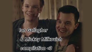 Mickey Milkovich and Ian Gallagher compilation [upl. by Onibas694]