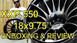 XXR 550 18x975quot WHEEL UNBOXINGREVIEW PART 1 [upl. by Caleb482]