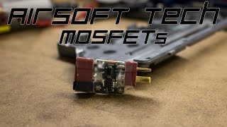 Airsoft Tech MOSFETs AEG [upl. by Kraus]