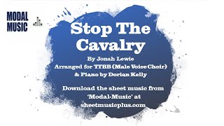 Stop The Cavalry for TTBB  Male Voice Choir [upl. by Gensmer467]