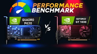 Nvidia QUADRO P620 vs Nvidia GEFORCE GT 1030  Performance Benchmark [upl. by Auohp771]